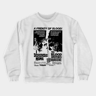 A Frenzy of Blood! Crewneck Sweatshirt